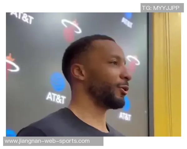 鲍威尔谈新赛季表现重心强调全队融入胜于个人数据